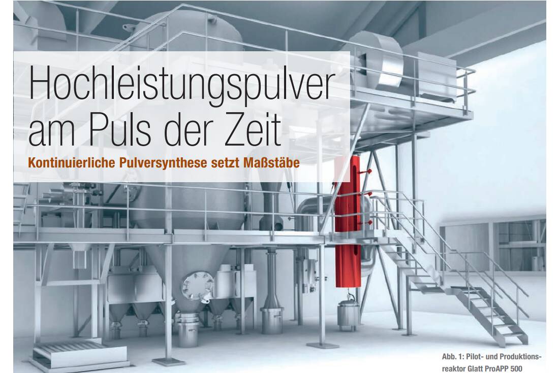 Hochleistungspulver am Puls der Zeit  Materialien der Zukunft bedingen immer spezifischere Eigenschaftsprofile. Die Glatt Pulversynthese setzt Maßstäbe bei der Herstellung neuer Pulverwerkstoffe für Hochleistungskeramiken, Batteriewerkstoffe, Katalysatoren oder Spezialpigmente.
