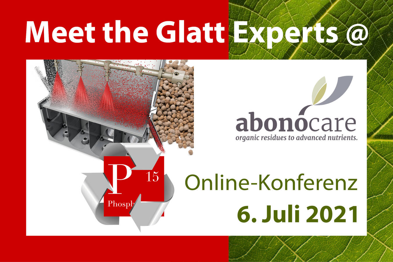 Nachhaltiges Nährstoffrecycling aus organischen Reststoffen Treffen Sie die Glatt Experten zur abonocare Online-Konferenz