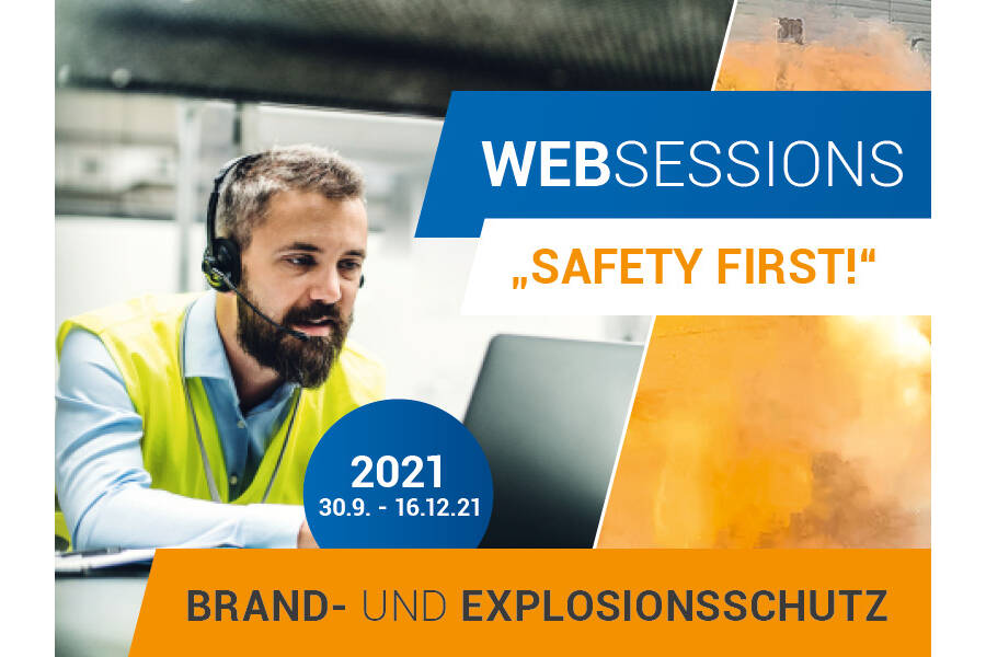 Websessions über Filteranlagen mit Brand- und Explosionsschutz Neue Reihe von 8 WebSessions „SAFETY FIRST“; Expertenwissen zum sicheren Betrieb von Filteranlagen