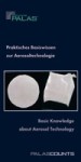 Palas Brevier Praktisches Basiswissen zur Aerosoltechnologie