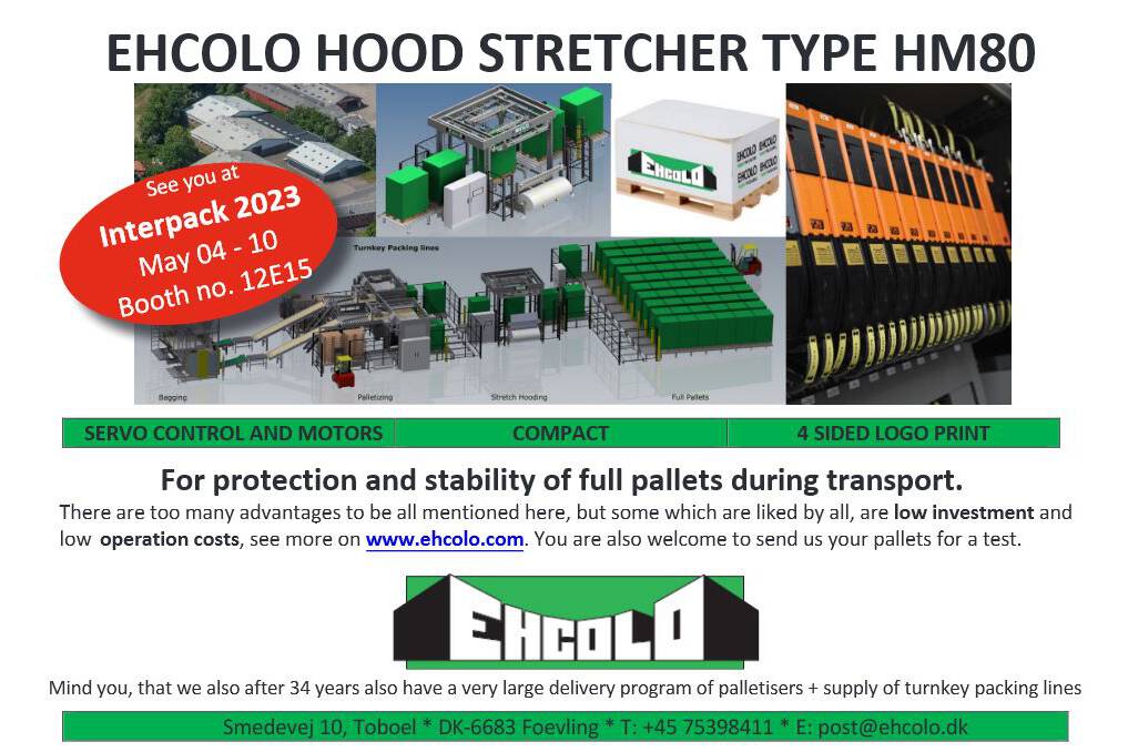 Hochmoderne Haubenstretcher und Palettierer auf der Interpack 2023 Ehcolo zeigt auf der Interpack 2023, vom 4. bis 10. Mai in Düsseldorf, eine voll funktionsfähige Haubenstretchanlage. Auch das komplette Programm an Palettierern und schlüsselfertigen Verpackungslinien wird präsentiert.