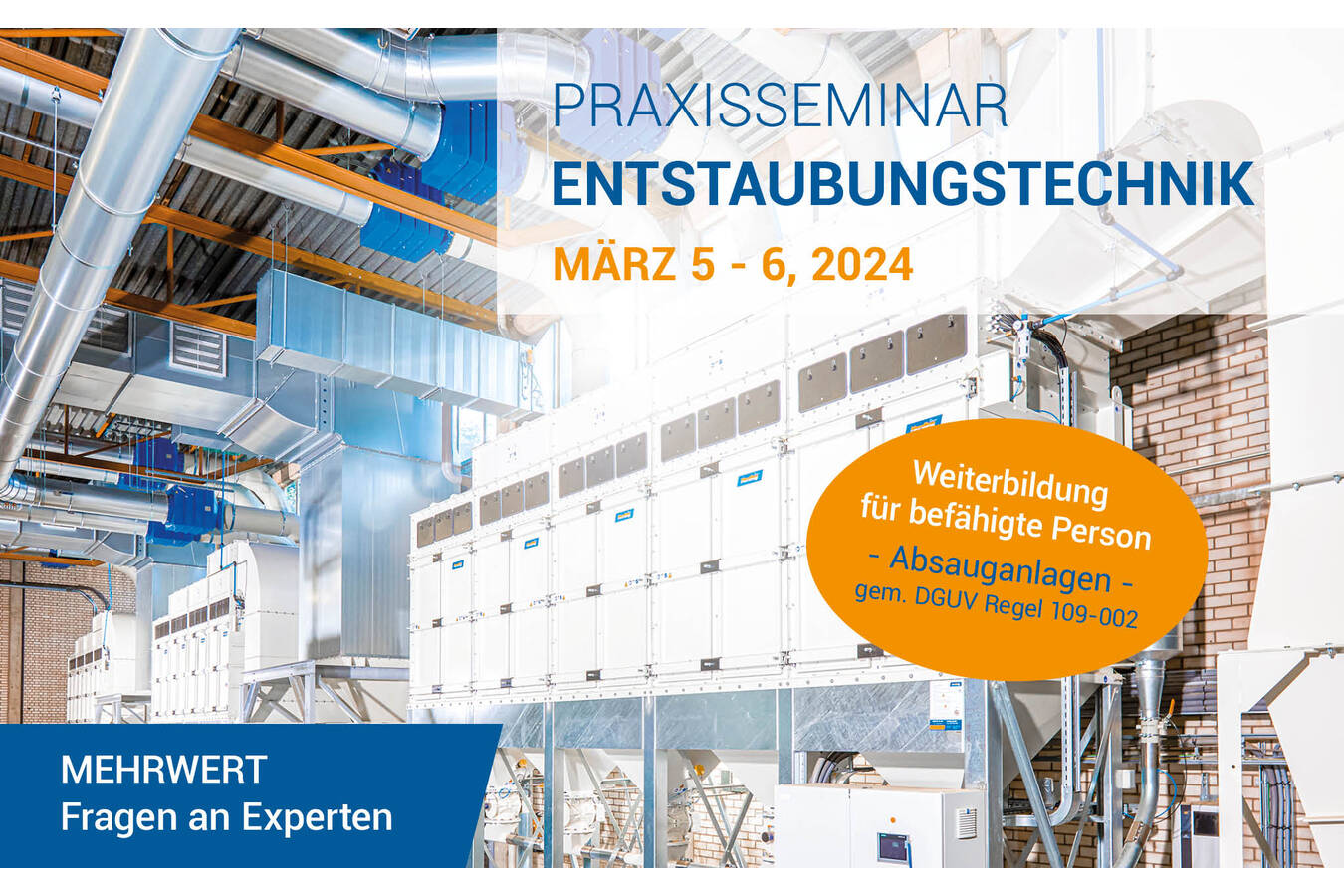 Herding Praxisseminar ENTSTAUBUNGSTECHNIK, 5.-6. März 2024 Bei dem neuen Praxisseminar ENTSTAUBUNGSTECHNIK handelt es sich um eine Informations- und Praxisveranstaltung rund um das Thema Staub. Es bietet u.a. Gelegenheit zum umfassenden Erfahrungsaustausch und Wissenstransfer aus erster Hand.