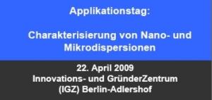 Charakterisierung von Nano- und Mikrodispersionen in Berlin am 22. April Seminar von LUM, Thermo Fisher Scientific, Anasysta 